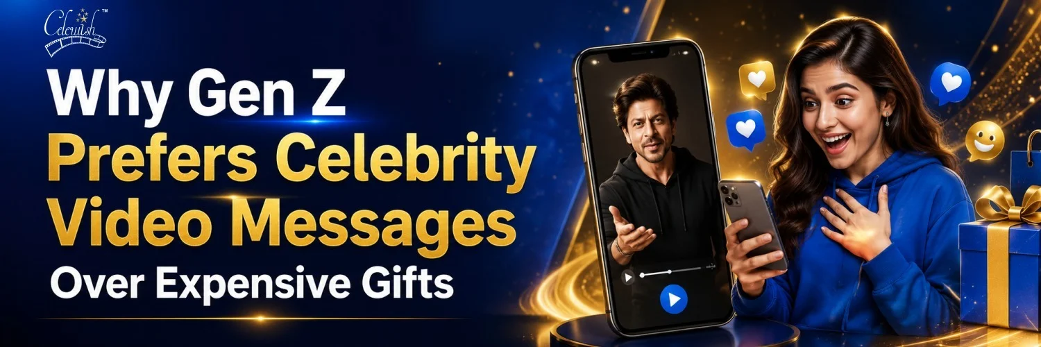Why Gen Z Loves Celebrity Video Messages