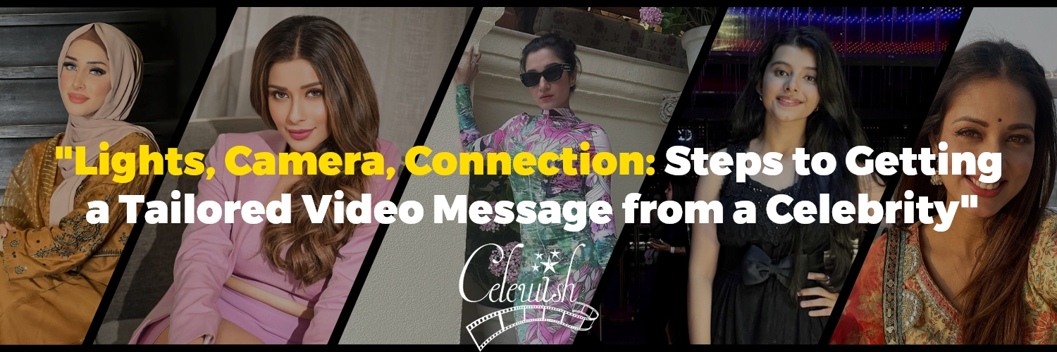 Tailored Video Message from a Celebrity