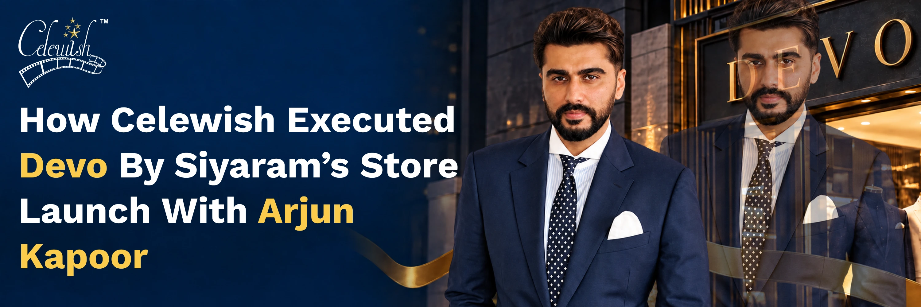 How Celewish Executed Devo By Siyaram’s Store Launch